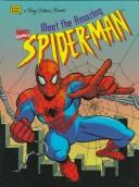 Meet Amazing Spider-Man\BigGld (Big Golden Books) by Kirk Jarvinen