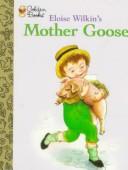 Cover of: Mother Goose by Eloise Wilkin