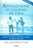 Cover of: REVOLUCIONE SU CALIDAD DE VIDA: Pendiente
