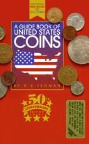 Cover of: A Guide Book of United States Coins, 1997: Fully Illustrated Catalog and Retail Valuation List-1616 to Date (Paper)