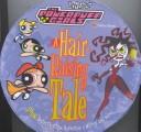 Cover of A Hair-Raising Tale (Powerpuff Girls (Golden))