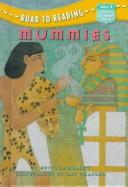 Mummies (Road to Reading) by Edith Kunhardt Davis, Edith Kunhardt