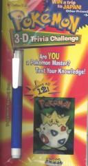Cover of: Pokemon 3-D Trivia Challenge by Golden Books
