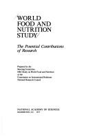 World Food and Nutrition Study by National Research Council. World Food and Nutrition Study Steering Com