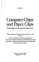 Computer chips and paper clips by National Research Council (U.S.). Panel on Technology and Women's Employment.