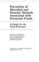 Prevention of microbial and parasitic hazards associated with processed foods by National Research Council (US), National Research Council (U.S.). Food Protection Committee.