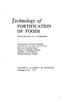 Technology of Fortification of Foods by National Research Council. Subcommittee on Food Technology