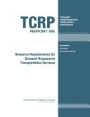 Cover of: Resource Requirements for Demand-Responsive Transportation Services (Transit Cooperative Research Program, TCRP Report 98) | Joseph L Schofer