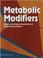 Cover of: Metabolic modifiers