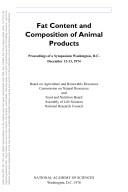 Fat Content and Composition of Animal Products by Assembly Of Life Sciences