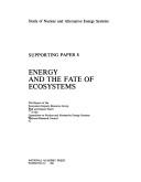 Cover of: Energy and the fate of ecosystems by National Research Council (U.S.). Committee on Nuclear and Alternative Energy Systems. Risk and Impact Panel. Ecosystem Impacts Resource Group.