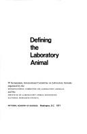 Cover of: Defining the laboratory animal; | 