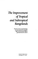 Cover of: Improvement of Tropical and Subtropical Rangelands