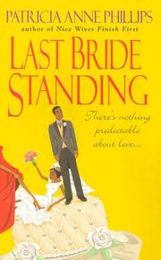Cover of: Last Bride Standing by Patricia  Phillips