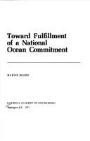 Cover of: Toward fulfillment of a national ocean commitment