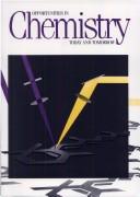 Opportunities in Chemistry by By George C. Pimentel and Janice A. Coonrod