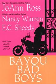 Cover of: Bayou Bad Boys by JoAnn Ross, Nancy Warren, E. C. Sheedy