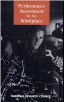 Cover of: Performance Assessment for the Workplace, Volume II by Committee on the Performance of Military Personnel, National Research Council (US)