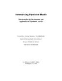 Cover of: Summarizing Population Health: Directions for the Development and Application of Population Metrics