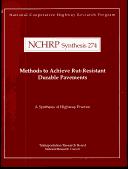 Cover of: Methods to achieve rut-resistant durable pavements (NCHRP synthesis)