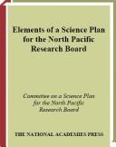 Cover of: Elements of a Science Plan for the North Pacific Research Board by National Research Council (US)