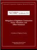 Mitigation of nighttime construction noise, vibrations, and other nuisances (Synthesis of highway practice)