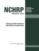 Cover of: A Review of DOT compliance with GASB 34 requirements by prepared by PB Consult Inc. ; in association with PricewaterhouseCoopers LLP, Cambridge Systematics Inc., NuStats Inc. ; prepared for National Cooperative Highway Research Program, Transportation Research Board, National Research Council.