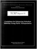 Cover of: Guidelines for Enhancing Surburban Mobility Using Public Transportation (Transit Cooperative Research Program, TCRP Report 55)