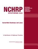 Cover of: Convertible Roadways and Lanes: A Synthesis of Highway Practice