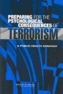 Cover of: Preparing for the Psychological Consequences of Terrorism by 