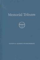 Cover of: Memorial Tributes by National Academy of Engineering.
