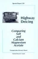 Highway Deicing by Committe on the Comparative Costs of Rock Salt and Calcium Magnesium