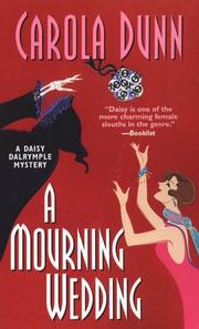 Cover of: A Mourning Wedding (Daisy Dalrymple Mysteries #13) by Carola Dunn