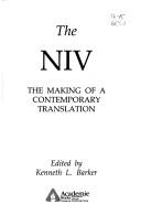 Cover of: The NIV by edited by Kenneth L. Barker.