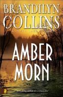 Cover of: Amber Morn (Kanner Lake Series #4)