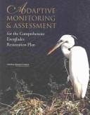 Cover of: Adaptive Monitoring & Assessment for the Comprehensive Everglades Restoration Plan by National Research Council (US)