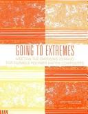 Cover of: Going to Extremes: Meeting the Emerging Demand for Durable Polymer Matrix Composites
