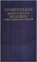 Cover of: Comentario Exegetico y Explicativo de La Biblia: Antiguo Testamento