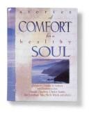 Cover of: Stories of Comfort for a Healthy Soul