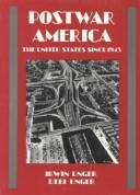 Cover of: Postwar America: The United States Since 1945