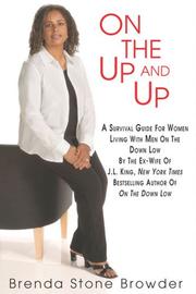 Cover of: On the up and up: a survival guide for women living with men on the down low