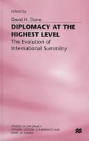 Cover of: Diplomacy at the Highest Level | David H. Dunn