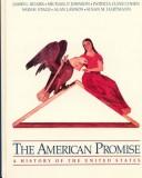 Cover of: The American Promise: A History of the United States