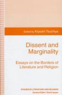 Cover of: Dissent and Marginality: Essays on the Borders of Literature and Religion (Studies in Literature and Religion)