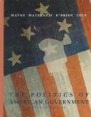 Cover of: The politics of American government by Stehen J. Wayne ... [et al.].