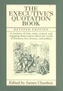 Cover of: The Executive's quotation book