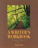 Cover of: A Writer's Workbook Instructor's Manual by Trudy Smoke