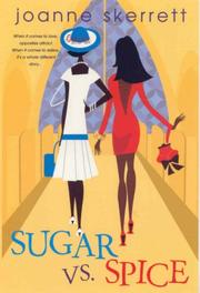 Cover of: Sugar VS. Spice