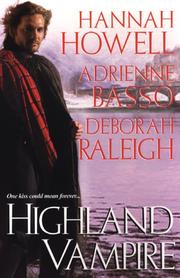 Cover of: Highland Vampire by Hannah Howell, Deborah Raleigh, Adrienne Basso