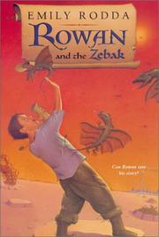 Cover of: Rowan and the Zebak (Rowan of Rin) by Emily Rodda